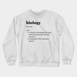 Biology Crewneck Sweatshirt